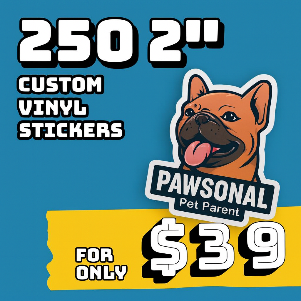 250 2" Custom Vinyl Stickers