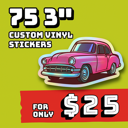75 3" Custom Vinyl Stickers